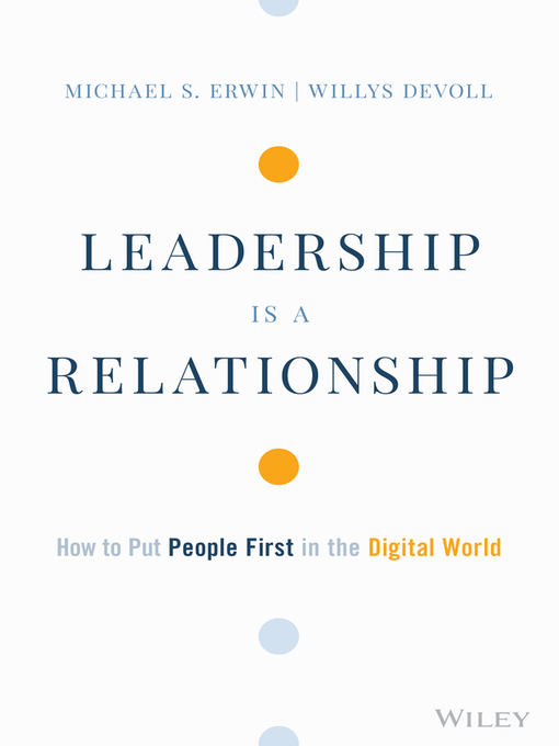 Title details for Leadership is a Relationship by Michael S. Erwin - Wait list